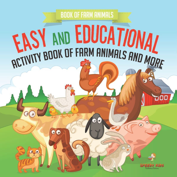Book of Farm Animals. Easy and Educational Activity Animals More. More than 100 Exercises Coloring, Color by Number Drawing