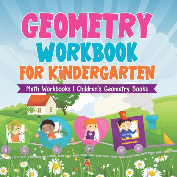 Geometry Workbook for Kindergarten - Math Workbooks Children's Books