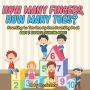 How Many Fingers, How Many Toes? Counting to Ten One by One Counting Book - Baby & Toddler Counting Books