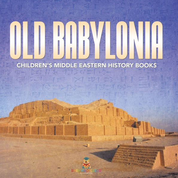 Old Babylonia Children's Middle Eastern History Books