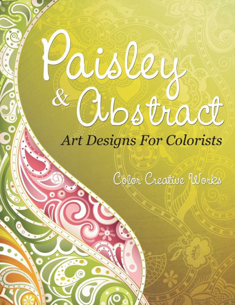 Paisley & Abstract Art Designs For Colorists