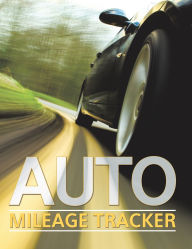 Title: Auto Mileage Tracker, Author: Speedy Publishing LLC