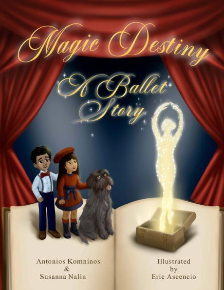 Magic Destiny, A Ballet Story