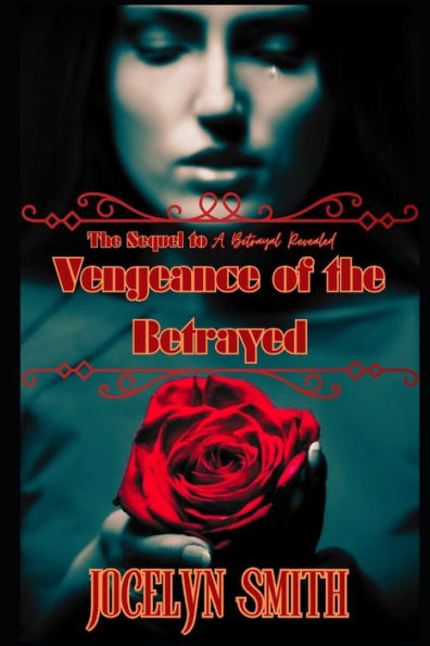 Vengeance of the Betrayed