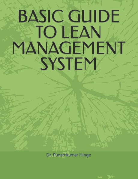 BASIC GUIDE TO LEAN MANAGEMENT SYSTEM