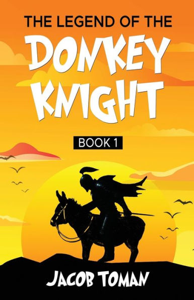 The Legend of the Donkey Knight