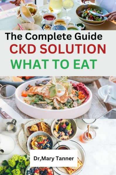 Ckd solution: What to eat