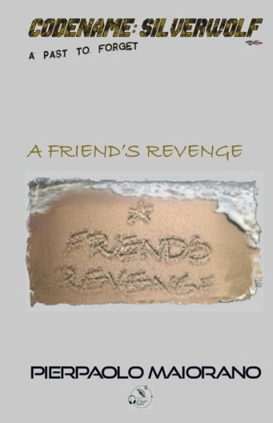 A Friend's Revenge