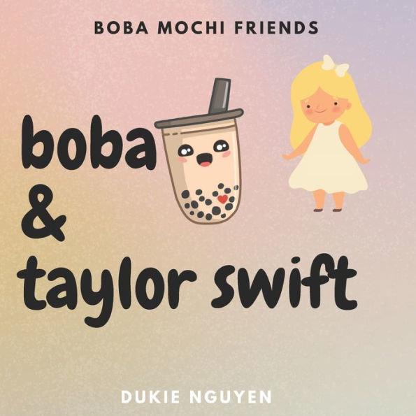 Boba & Taylor Swift