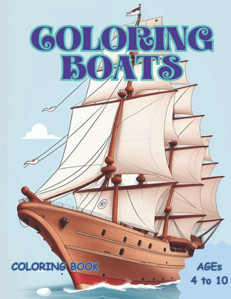 COLORING BOATS: Coloring Book