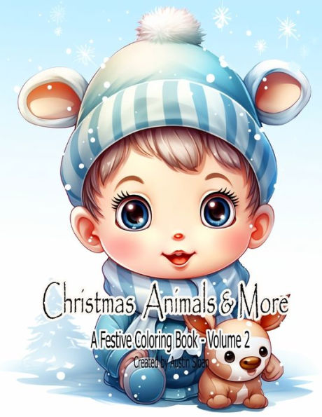 Christmas Animals and More - A Festive Coloring Book: Volume 2