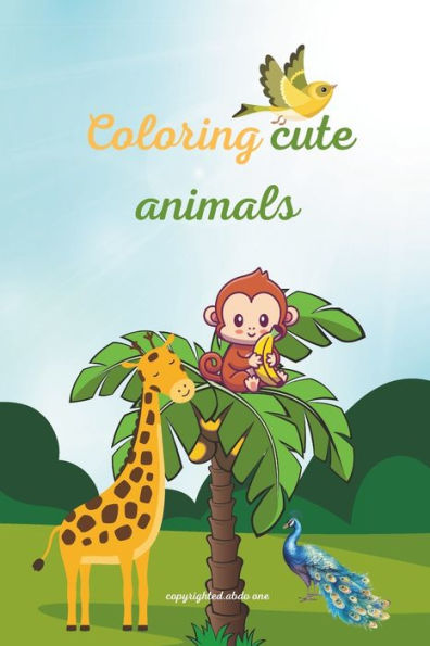 Coloring cute animals: for kids