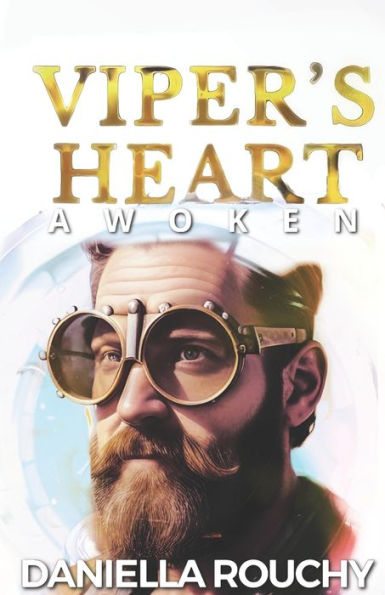 Viper's Heart: Awoken