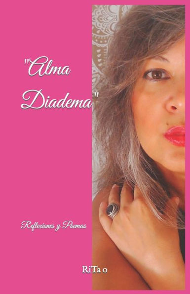 "Alma Diadema": Reflexiones y Poemas
