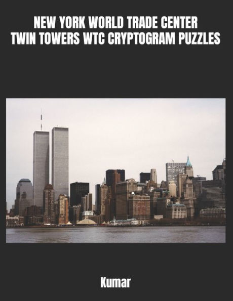 NEW YORK WORLD TRADE CENTER TWIN TOWERS WTC CRYPTOGRAM PUZZLES