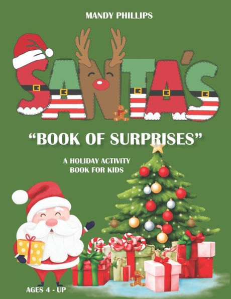 Santa's Book of Surprises - A Holiday Activity Book for Kids: Christmas Activity Book for Kids ages 4 and up