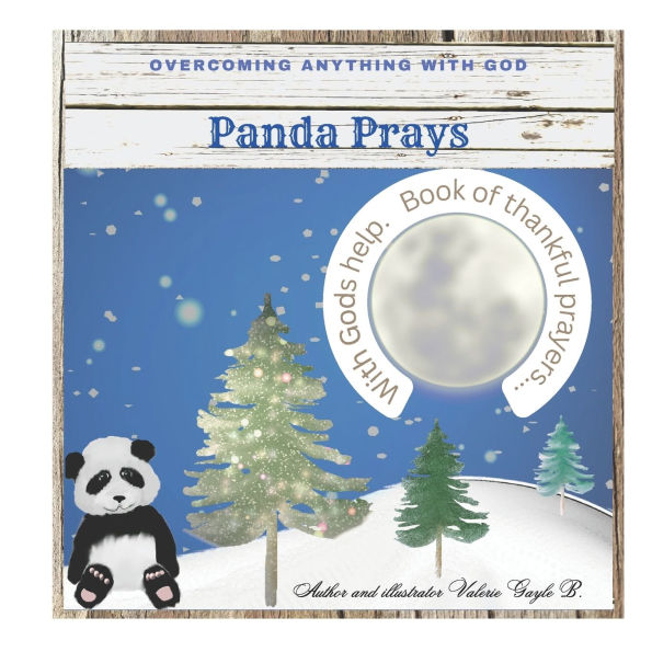 Panda Prays: Children's book about God, prayer and gratitude