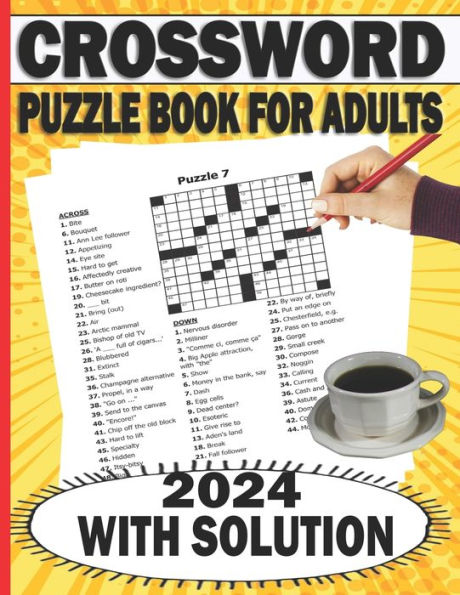 2024 Crossword Puzzle Book For Adults With Solution: Large-print, Easy To Medium level Puzzles For Mind Exercise Crossword Puzzle Activity Book For Adults & Senior