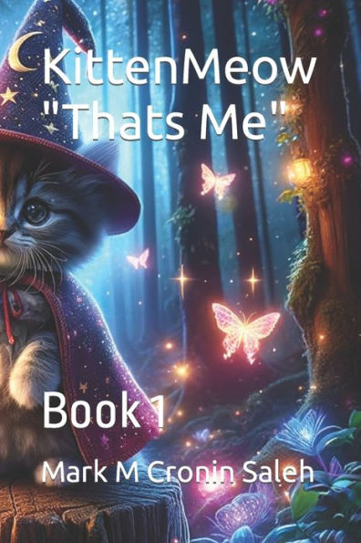 KittenMeow "Thats Me": Book 1