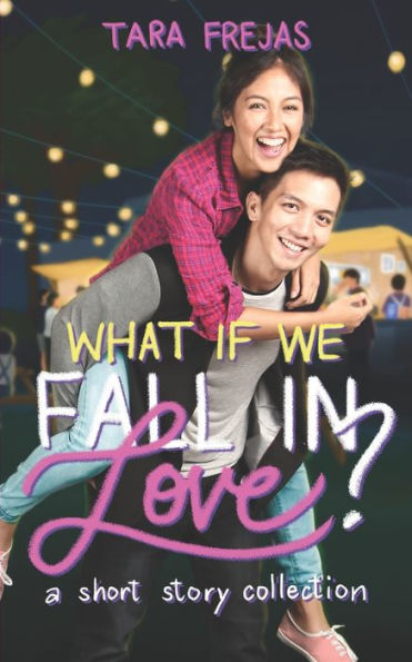 What If We Fall In Love?