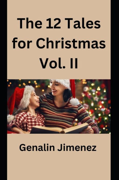 The 12 Tales for Christmas Vol. II