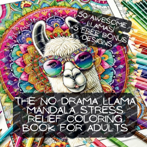 The No Drama Llama Mandala Stress Relief Coloring Book For Adults