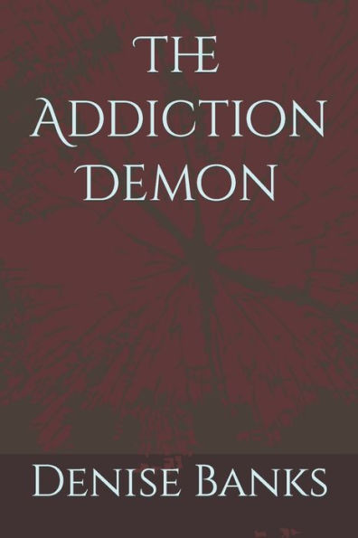 The Addiction Demon