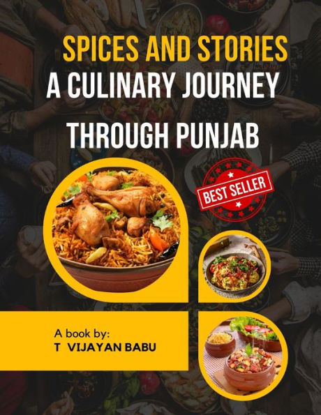 Spices and Punjab Stories: A Culinary Journey Through Punjab