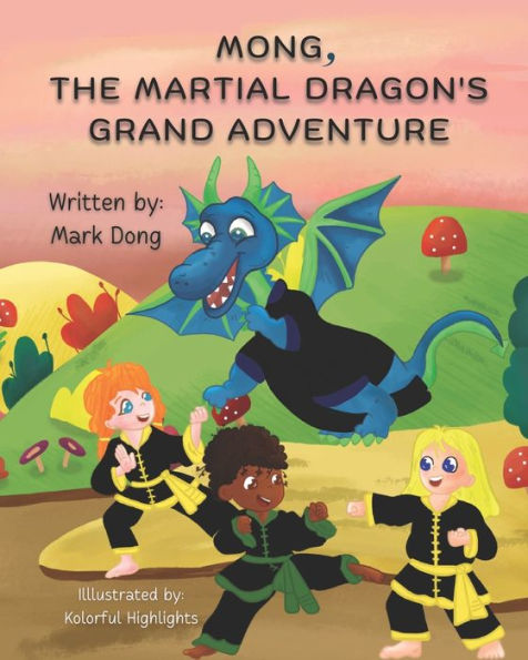 Mong, The Martial Dragon's Grand Adventure