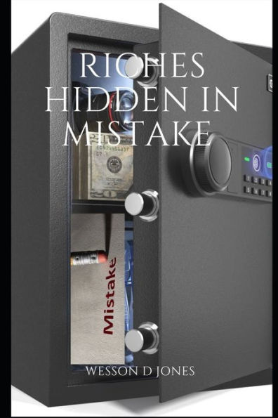 Unveiling the Riches Hidden in Mistakes