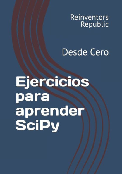 Ejercicios para aprender SciPy: Desde Cero