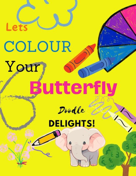 Doodle Delights: Lets colour your Butterfly