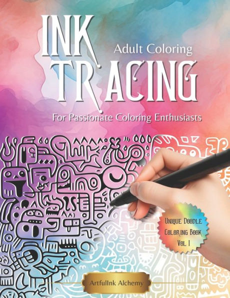 Ink Tracing Coloring Book for Passionate Coloring Enthusiasts: Discover The Enchanting World of Adorable Doodle Animals A Journey with Reverse Coloring...Ink Tracing for Stress Relief