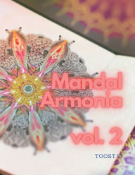 Title: MandalArmonia vol. 2: MandalArmonia: Viaggio Creativo attraverso il Mondo dei Mandala, Author: ROBERTO VIVENZA