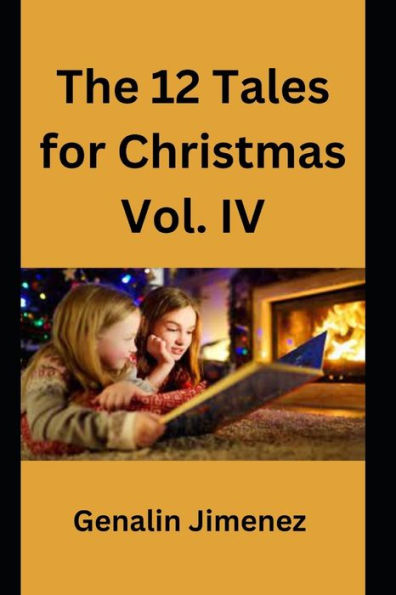 The 12 Tales for Christmas Vol. IV