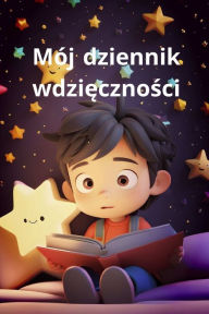 Title: MÓJ Dziennik Wdziecznosci, Author: DAVID BARRAZA