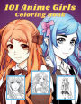 101 Anime Girls Coloring Book for Kids