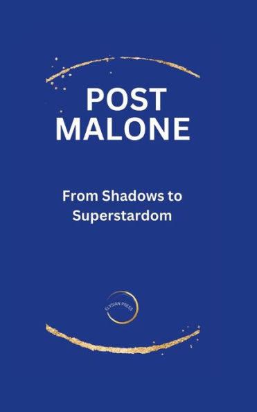 Post Malone: From Shadows to Superstardom