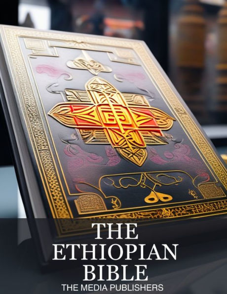 The Ethiopian Bible: Detailed History of the Biblical Canon of the ...