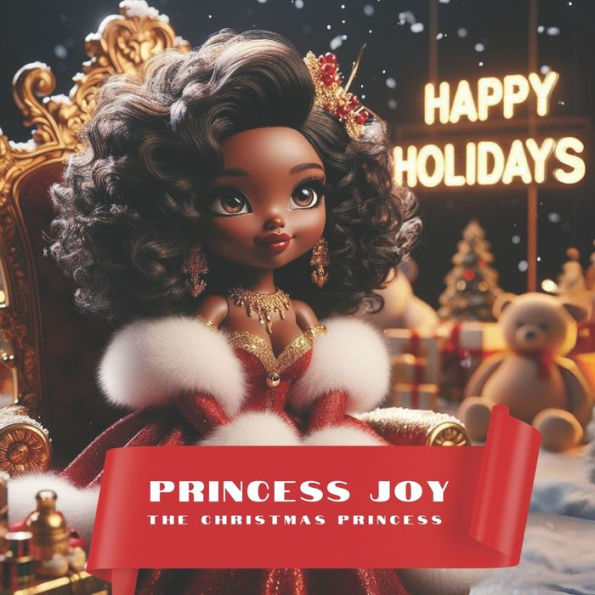 Princess Joy: The Christmas Princess