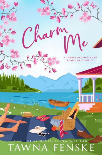 Charm Me: A small-town, enemies-to-lovers, opposites-attract romantic comedy