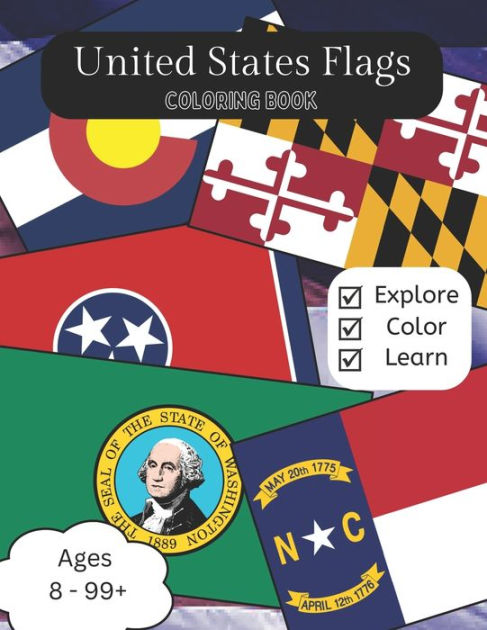 United States Flags Coloring Book: Flags of Each State by Let's Explore ...