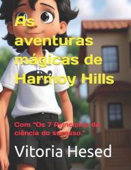 Title: As aventuras mágicas de Harmoy Hills: Com 