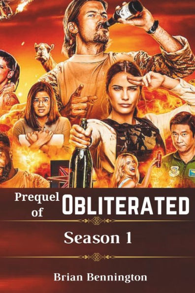 Prequel of Obliterated Season 1: (Episode 1-8) fully Explained