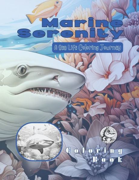 Marine Serenity: A Sea Life Coloring Journey