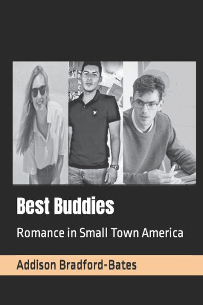 Best Buddies: Romance in Small Town America