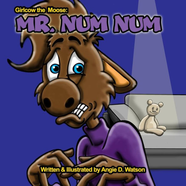Girlcow The Moose: Mr. Num Num