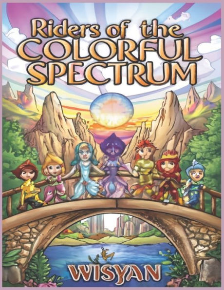 Riders of the Colorful Spectrum: A Magical Adventure in Prismville