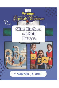 Title: Verstaan Spesiale Nommers vir Slim Kinders en hul Tutors, Author: Yovwe Sammyson