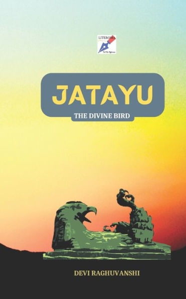 Jatayu: The Divine Bird